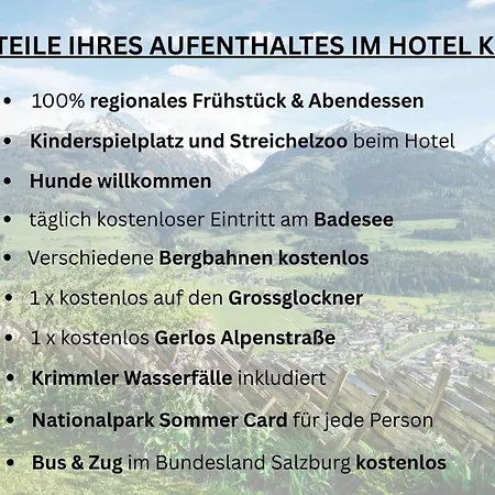 Kroell - Inkl Nationalpark-karte, 1 X Grossglockner Hochalpenstrasse Kostenlos, Verschiedene Bergbahnen Kostenlos, Badesee Kostenlos, Bus & Kostenlos, Regionale Kueche Niedernsill